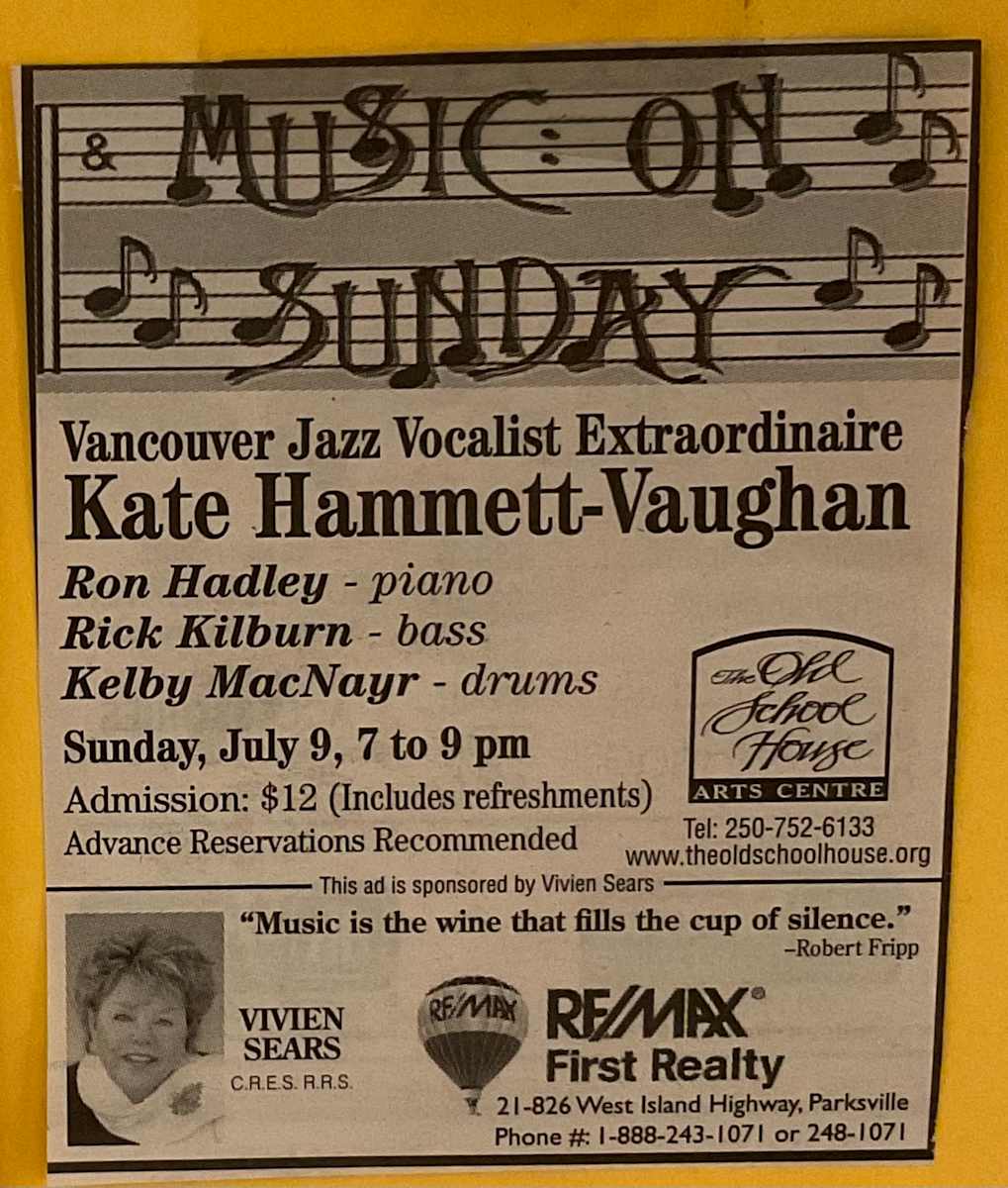 Music on Sunday Vancouver Jazz Vocalist Extraordinaire Kate Hammett-Vaughan by Ron Hadley, Rick Kilburn, Kelby MacNayr, Kate Hammett-Vaughan 