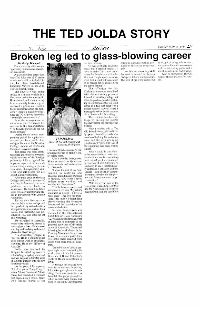 The Ted Jolda Story by Ted Jolda  Image: Broken leg led to glass blowing career
