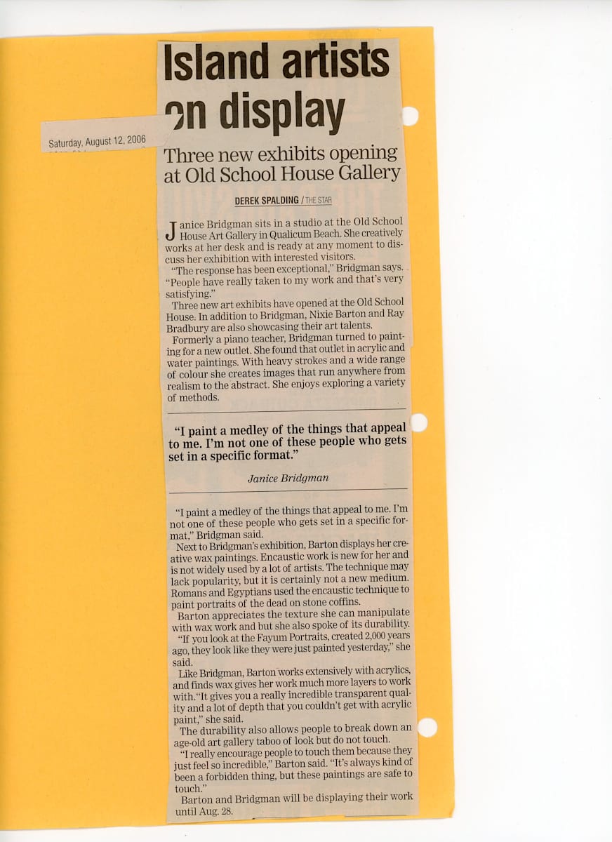 Island Artists on Display - Three New Exhibits on Display - 2006 by Janice Bridgman, Nixie Barton, Ray Bradbury  Image: The physical original article was found on a page with  another news clipping  on the opposite side (Jill Owen-Flood photo painting at Grand Prix d’Art, inventory # ME.2006.08.A)