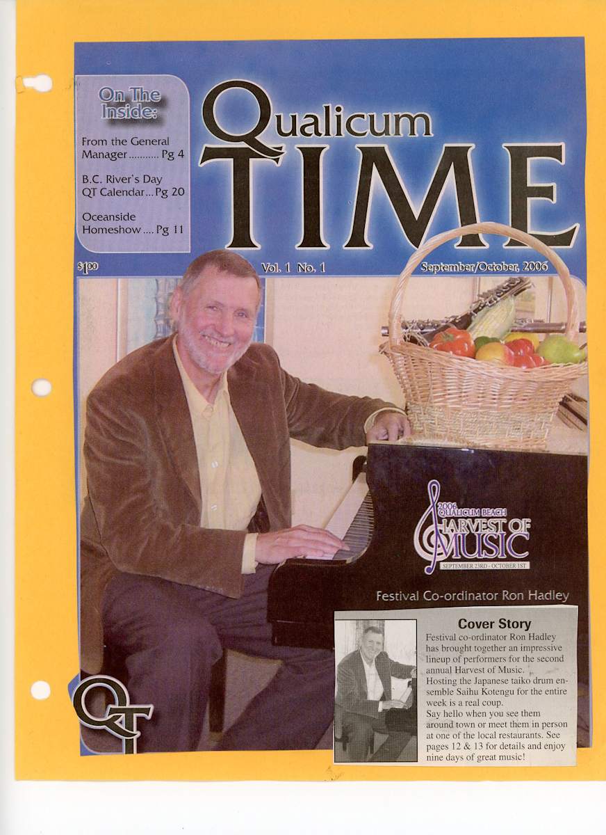 Qualicum Time - Volume 1 - No. 1 - 2006 - September - October by Saiho Kotengu Taiko Kagura Ensemble, Ron Hadley 