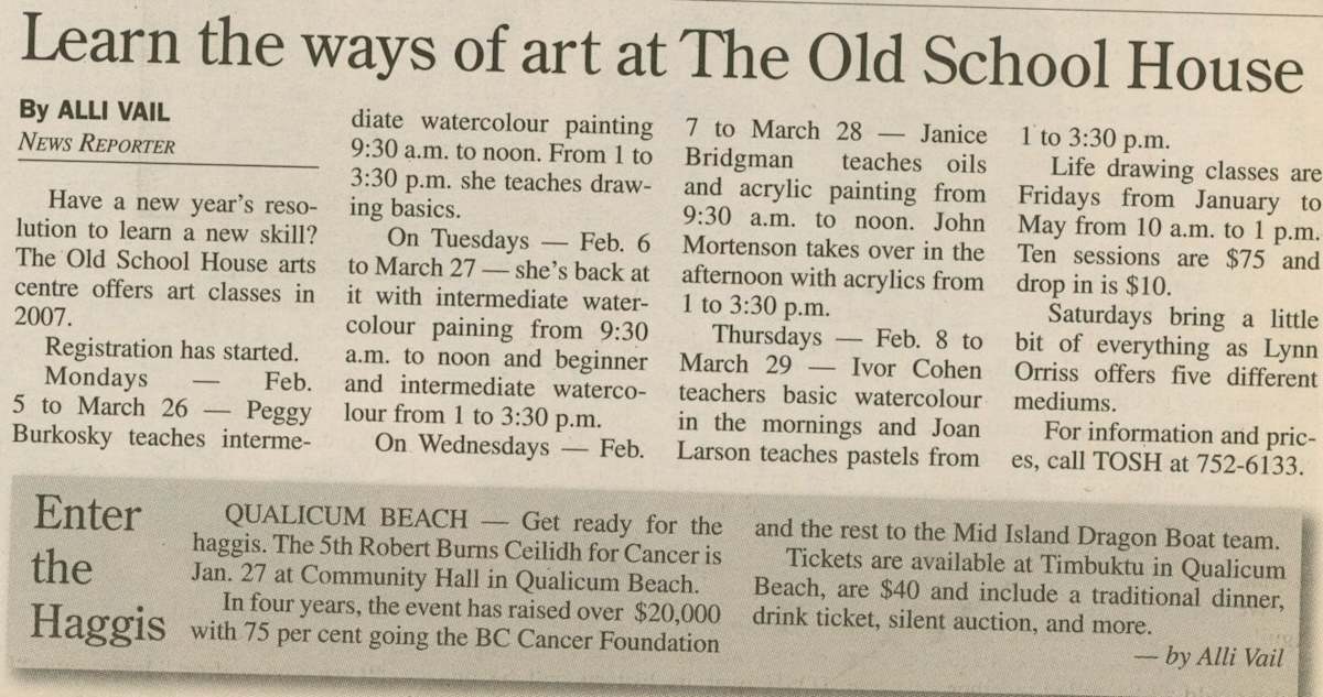 Learn the ways of art at The Old School House by Janice Bridgman, Peggy Burkosky, Ivor Cohen, Joan Larson, John Mortenson, Lynn Orriss 