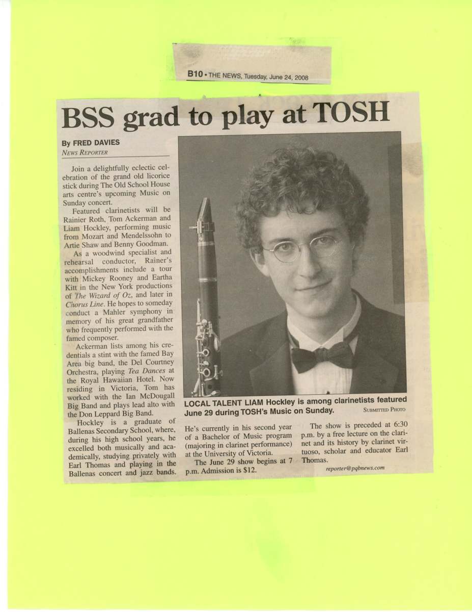 BSS grad to play at TOSH by Liam Hockley, Fred Davies, Rainier Roth, Tom Ackerman, Artie Shaw, Benny Goodman, Earl Thomas, Patricia Kostek, Rebecca Fischer, Tony Booker, Vivien Sears, Ron Hadley, Alex Olson  Image: ME.2008.06.G. See multiple images.