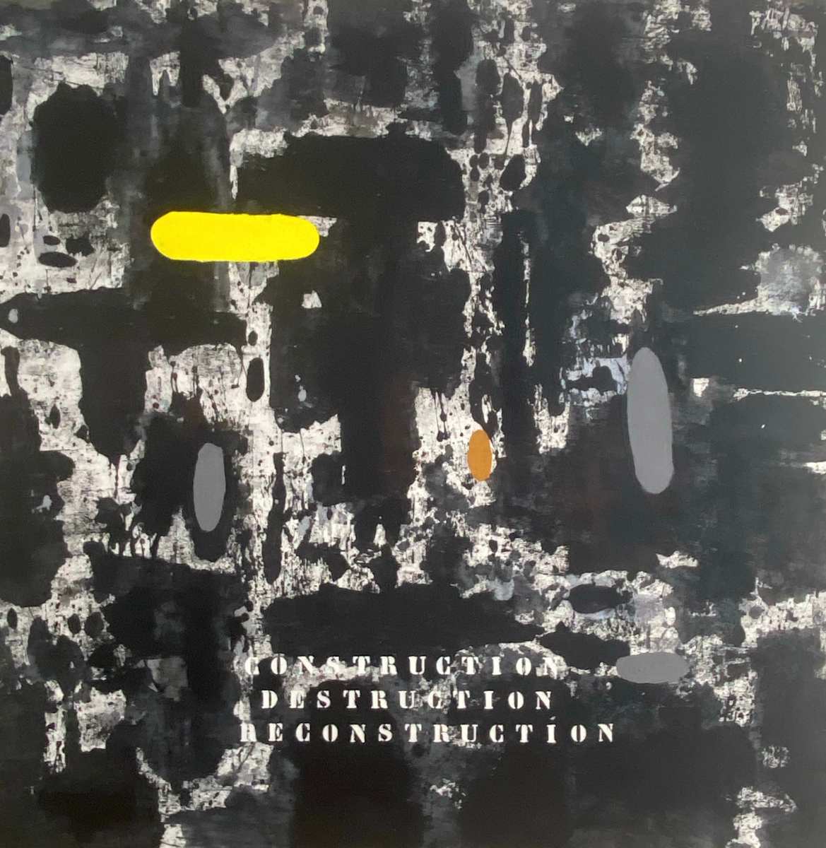 CONSTRUCTION , DESTRUCTION, RECONSTRUCTION by saskia pintelon 
