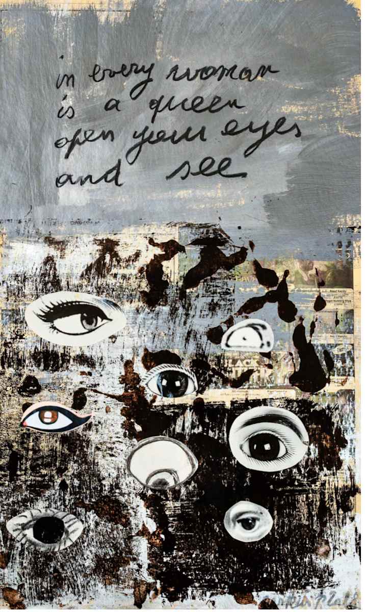 in every woman is a queen open your eyes and see, by saskia 
