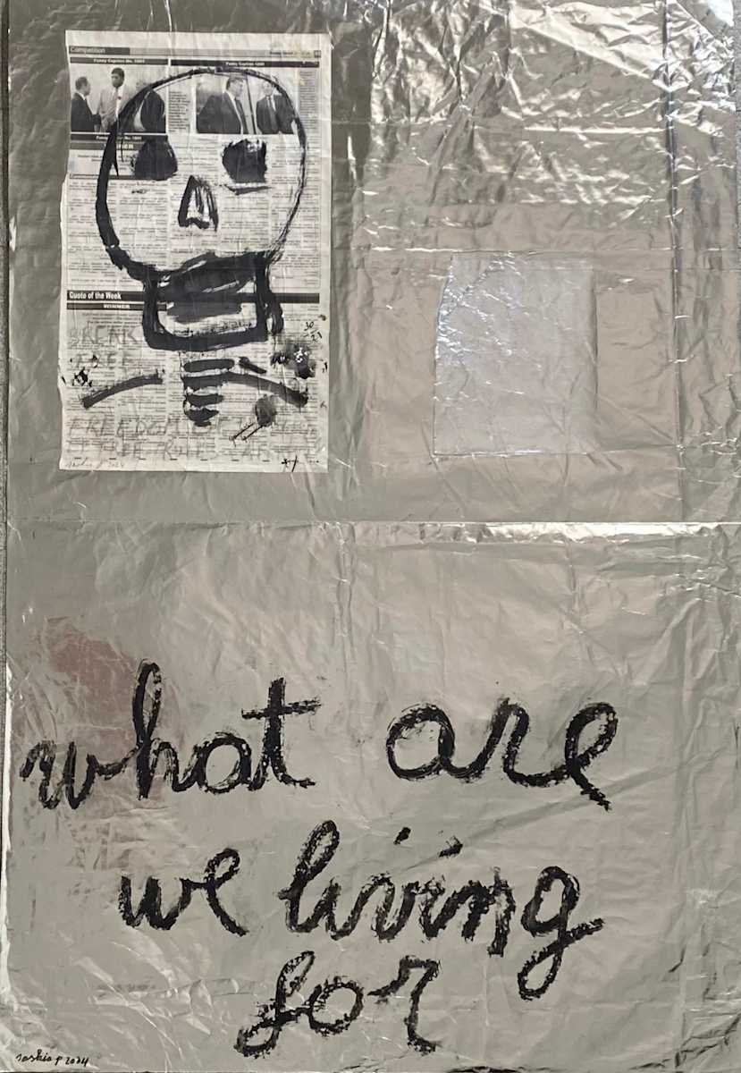 WHAT ARE WE LIVING FOR by saskia pintelon, Image 1.
