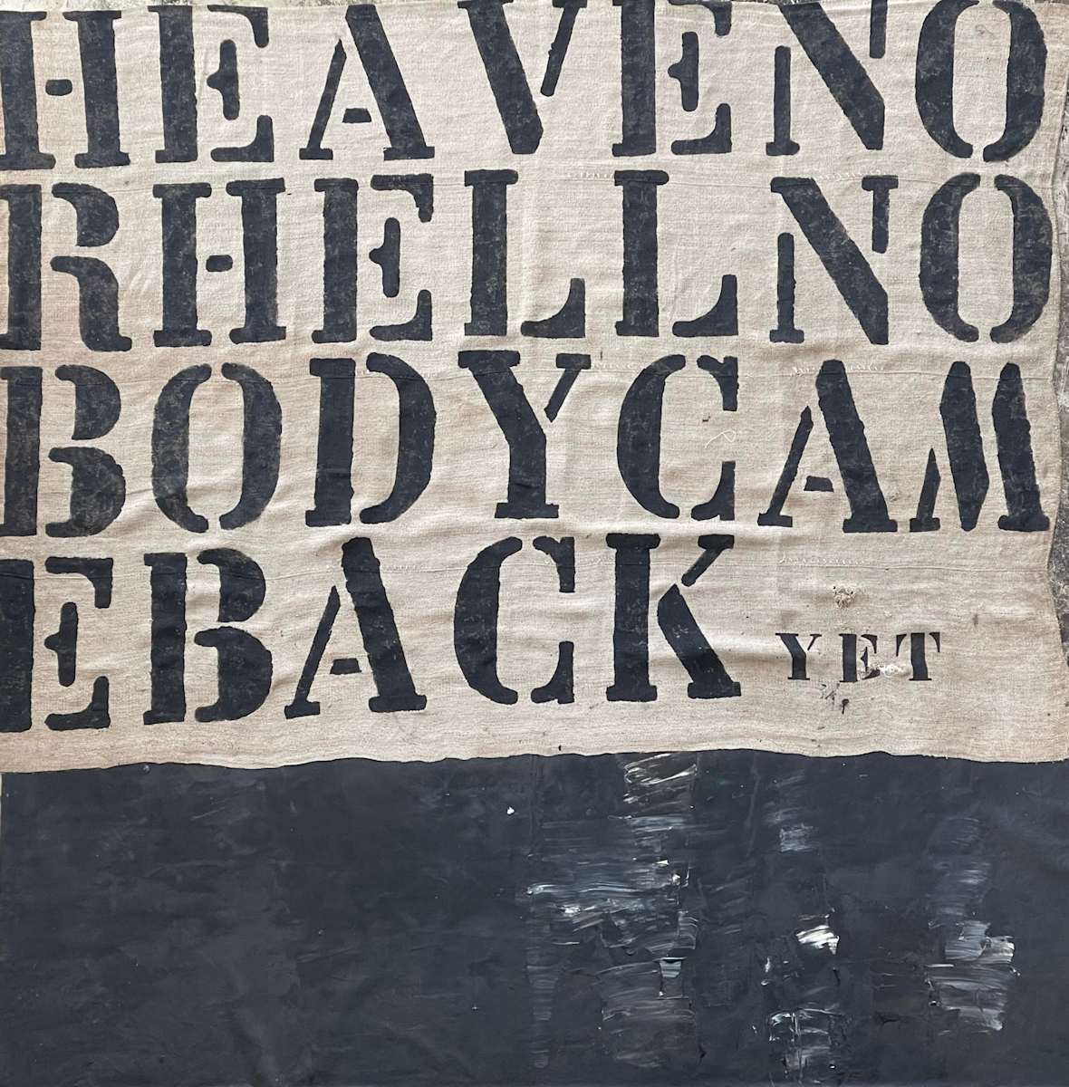 HEAVEN OR HELL NO BODY COMEBACK YET by saskia pintelon, Image 2.