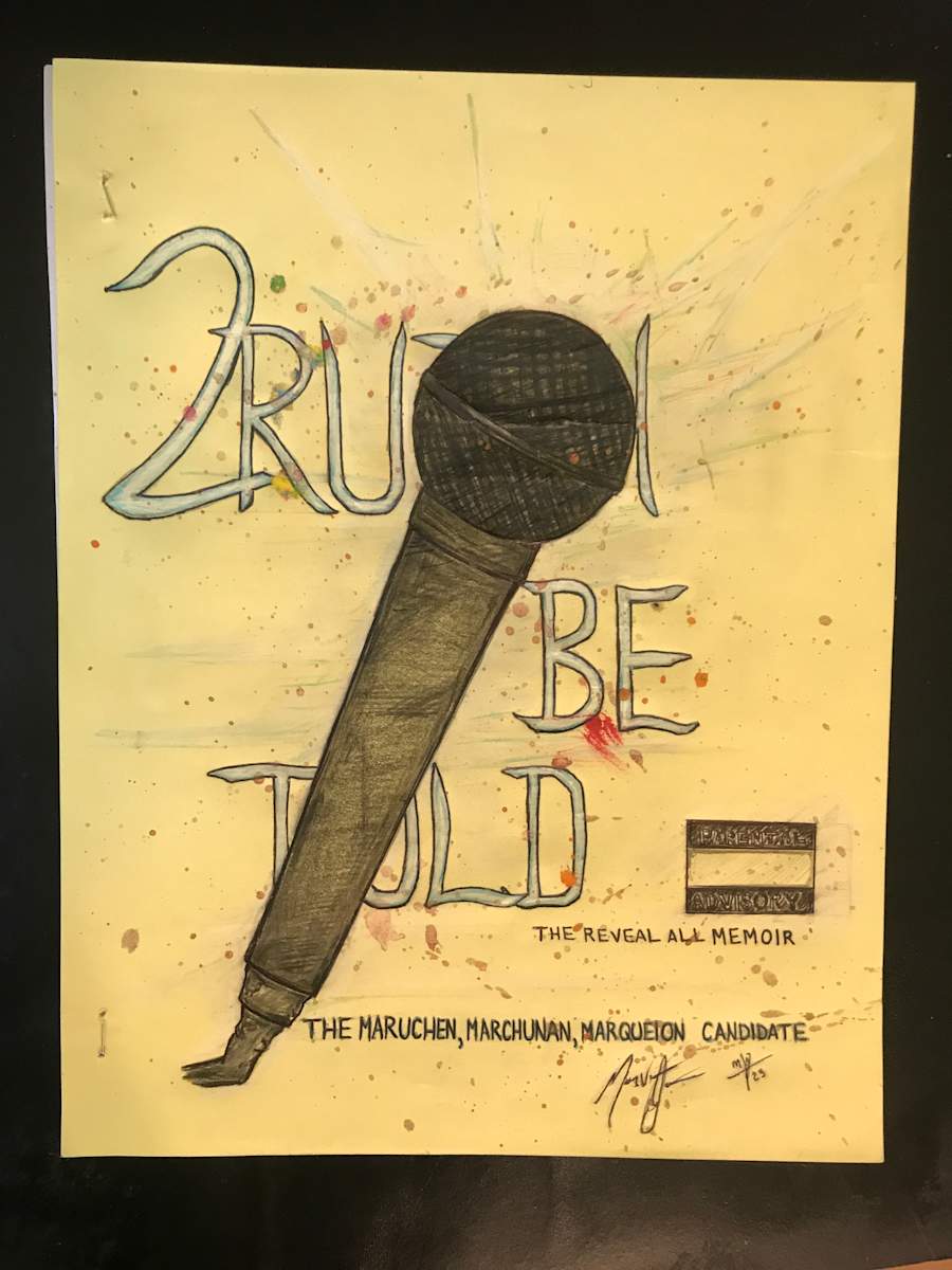 2ruth Be Told by Marqueion Harrison 