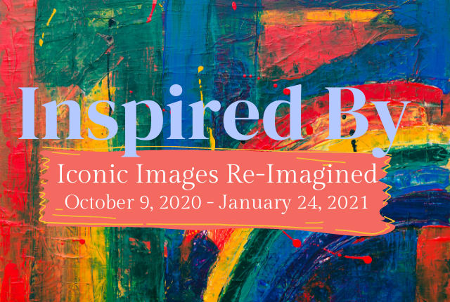 Inspired By: Iconic Images Re-Imagined