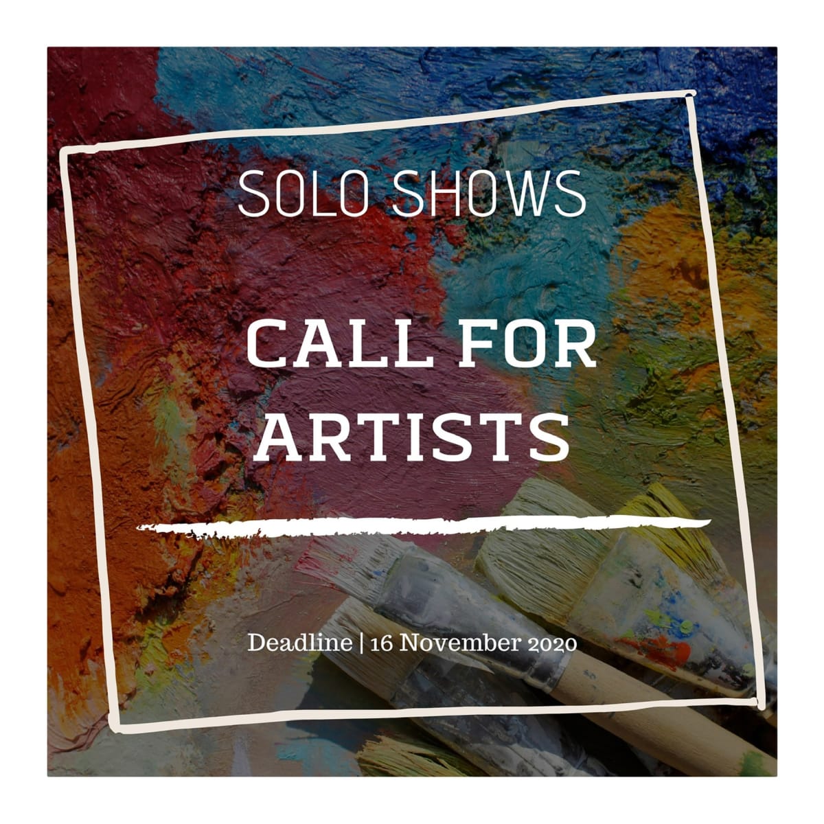 SOLO SHOWS | CALL FOR ARTISTS