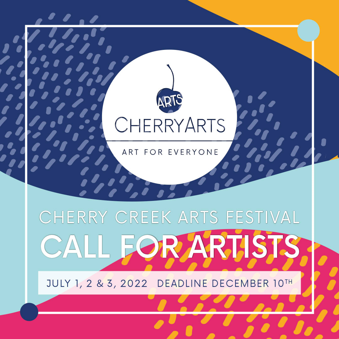 Call for Entry 31st Annual Cherry Creek Arts Festival Artwork Archive
