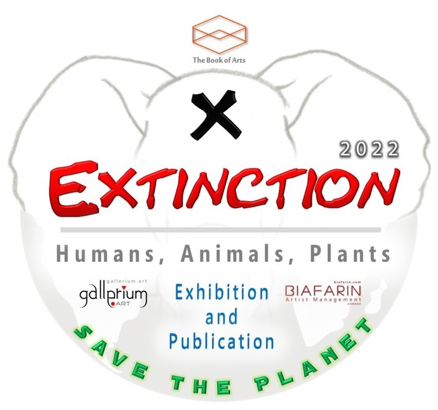 EXTINCTION: Save the Planet - 2022 (Exhibition and Publication)