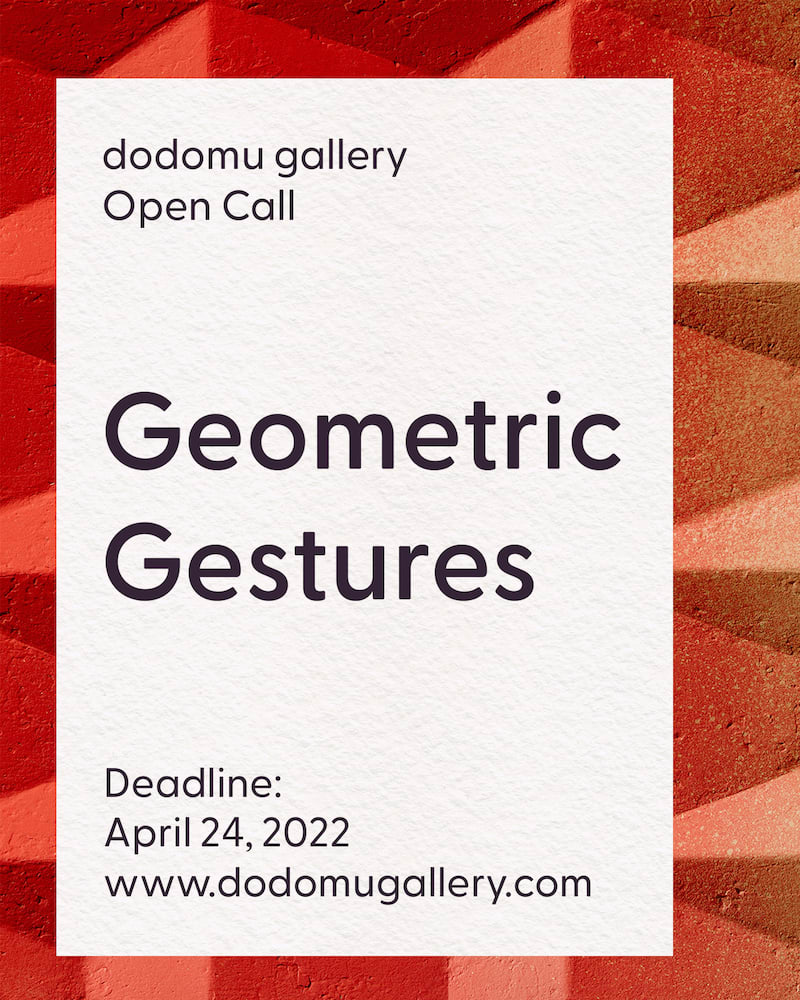 OPEN CALL: Geometric Gestures