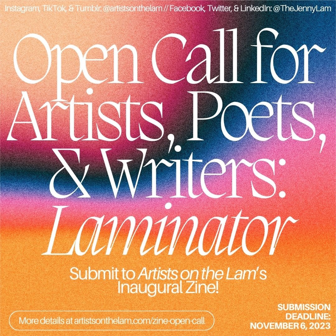 Call for Artists, Poets, & Writers: LAMINATOR Zine