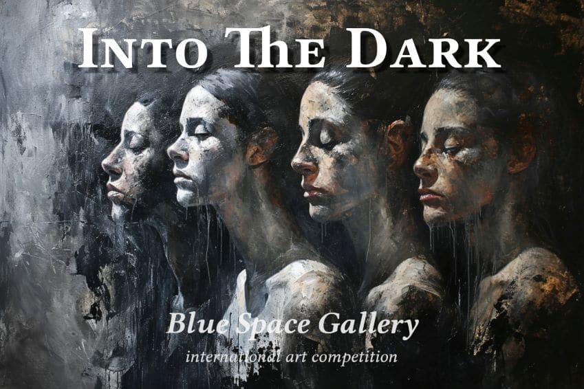 "Into the Dark" - Free Entry, $1,000 Award Competition 