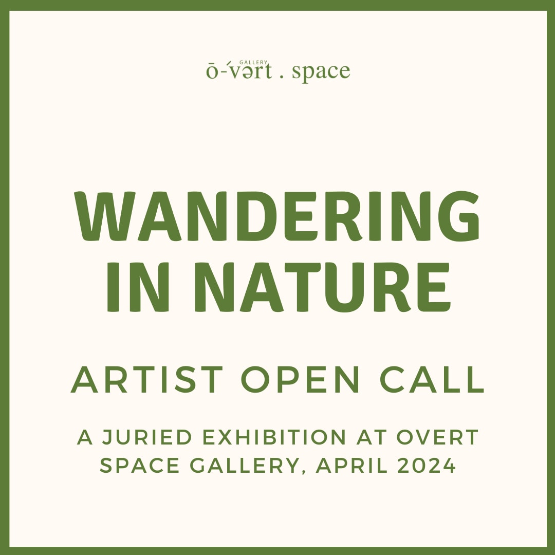 Wondering in Nature - Juried Exhibition