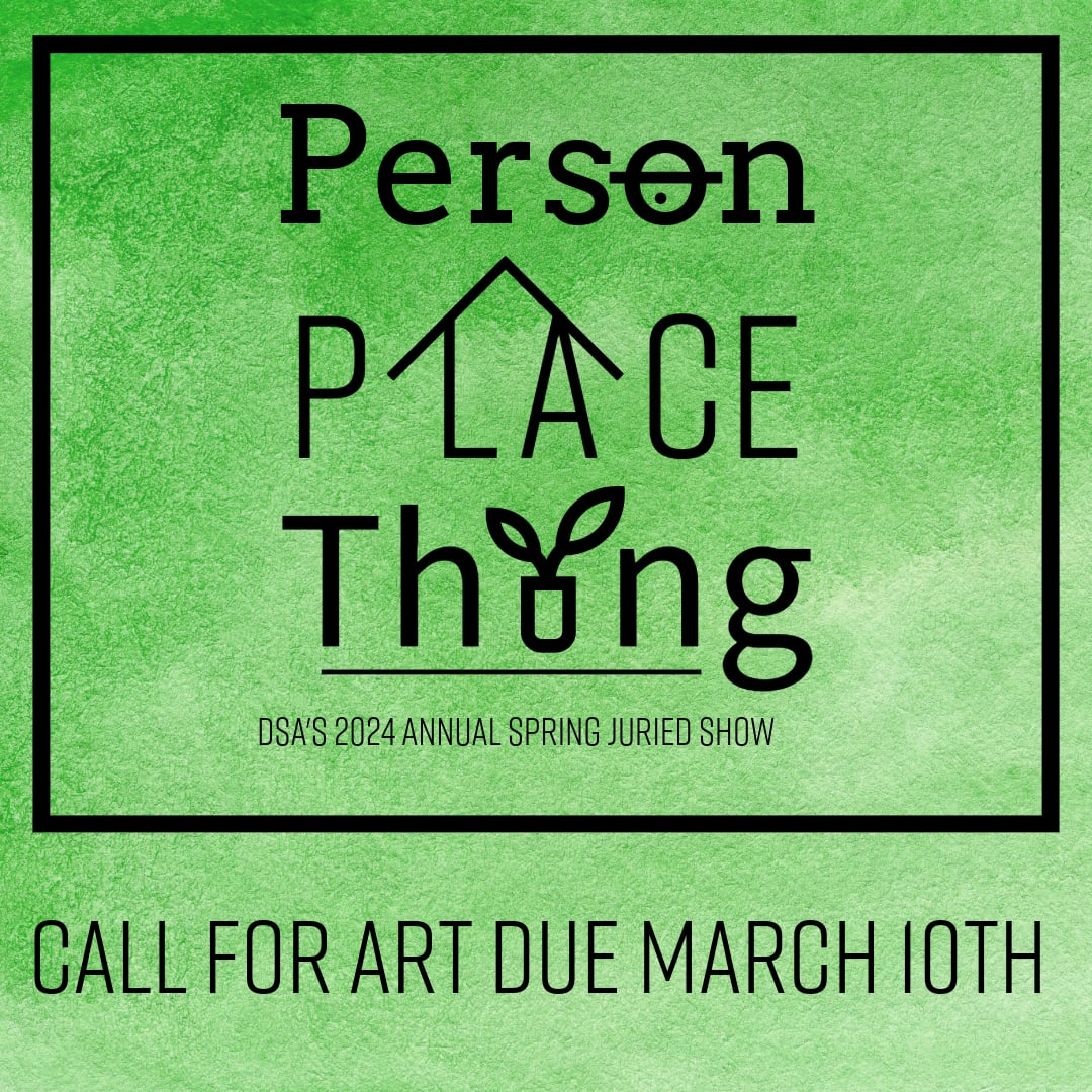 Call for Art: Person Place Thing