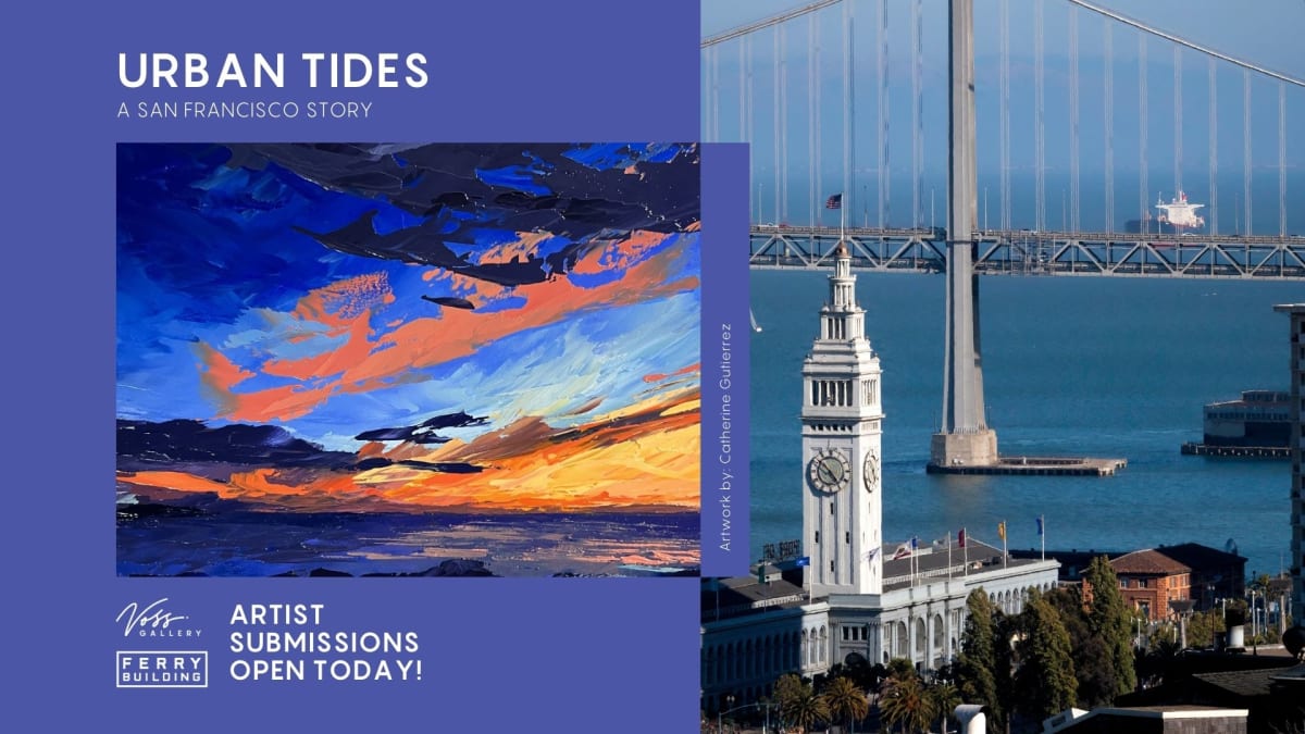 "URBAN TIDES: A SAN FRANCISCO STORY" ARTIST SUBMISSION