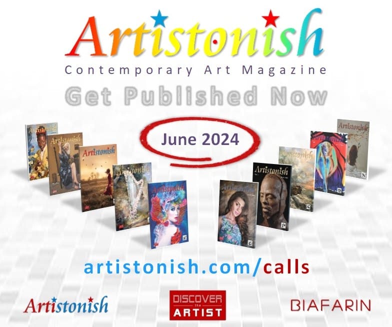 Artistonish Magazine 47th Issue – June 2024