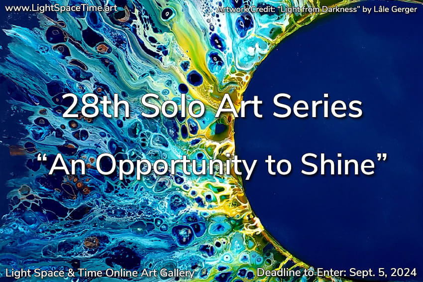 28th “Solo Art Series” – An Opportunity to Shine