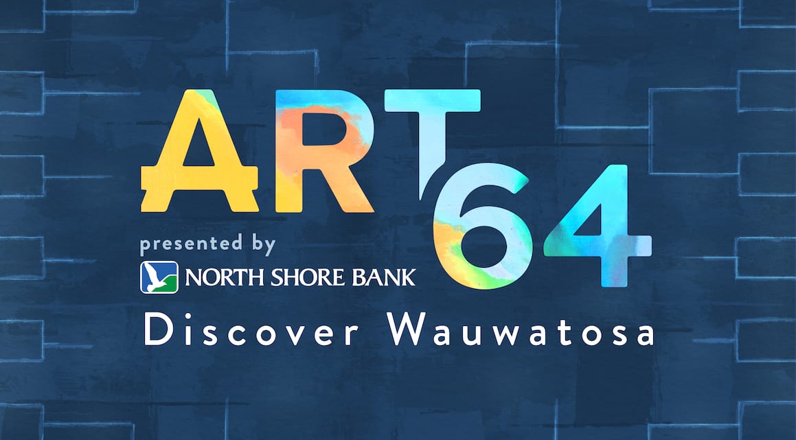 ART 64 presented by North Shore Bank