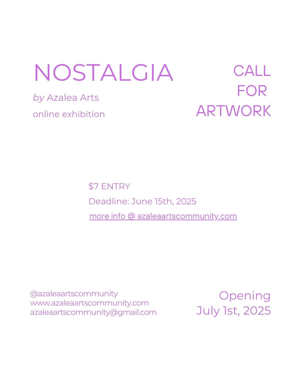 Nostalgia: Call for Art