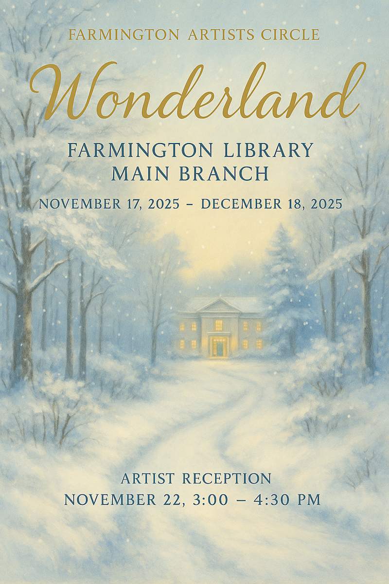 Farmington Artists Circle - Wonderland