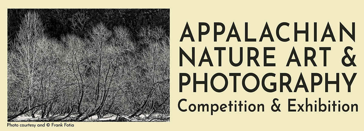 Appalachian Nature Art & Photography Competition and Exhibition