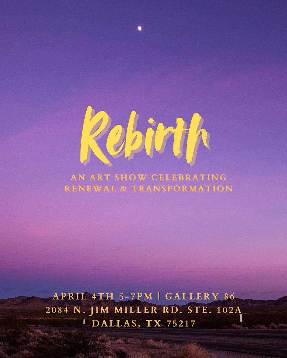 Rebirth Art Show