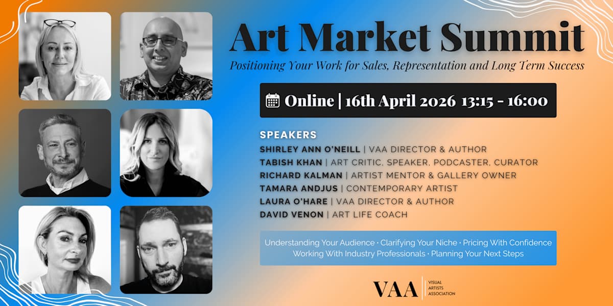 Art Market Summit: Positioning Your Work for Sales, Representation & Long-Term Success