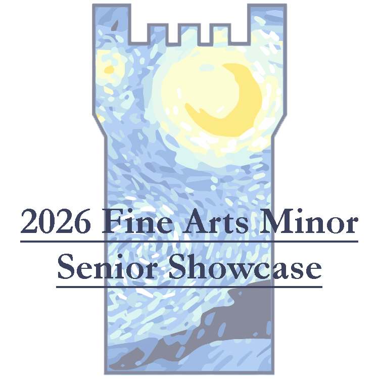 2026 Fine Arts Minor Senior Showcase