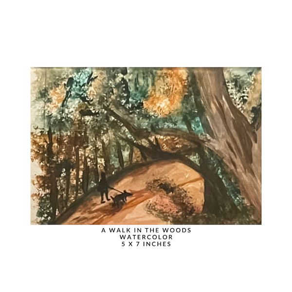 A WALK IN THE WOODS by DeeDee Daniel