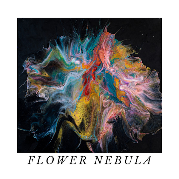 FLOWER NEBULA by DeeDee Daniel