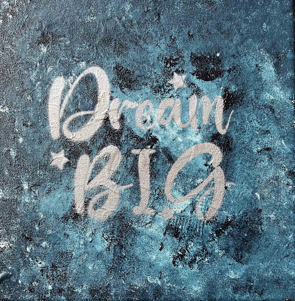 Dream Big by Annette Aspen