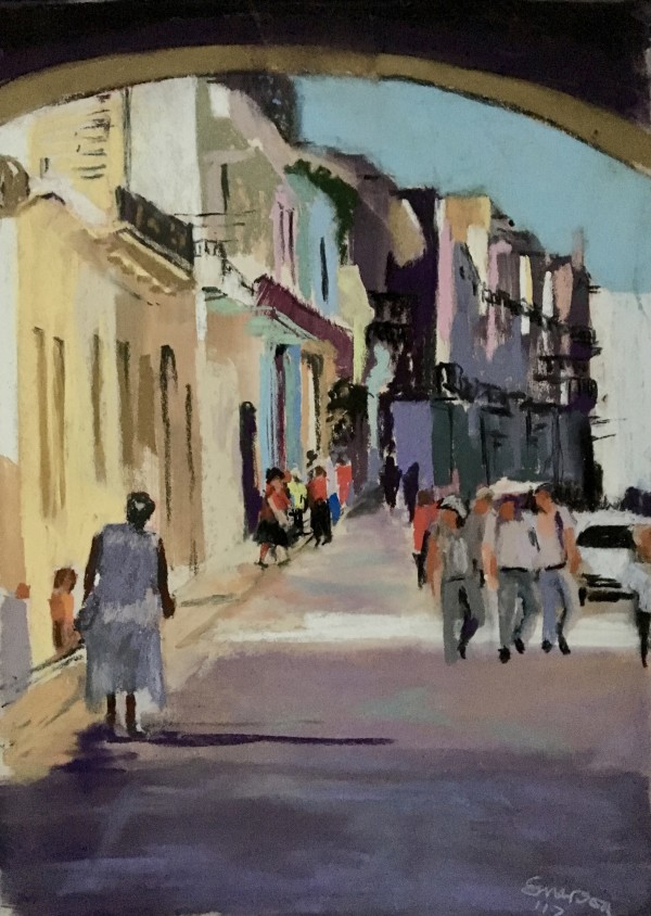 Under the Arch, Old Havana by Anne Emerson