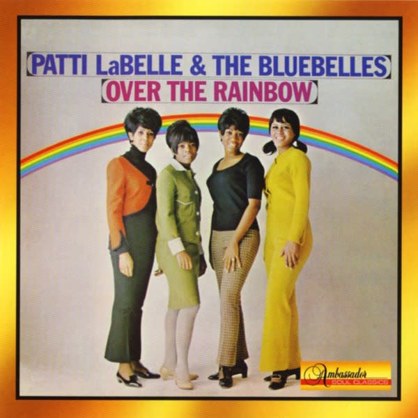 Over The Rainbow - 8119 by Patti Labelle & The Bluebelles