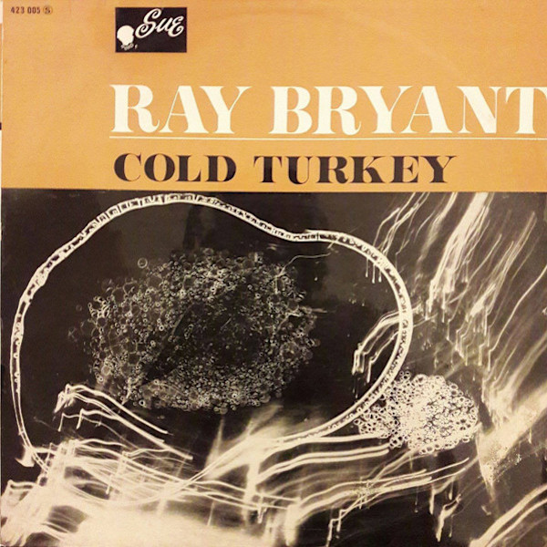 Cold Turkey by Ray Bryant