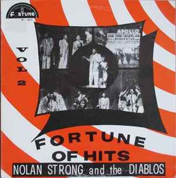 Fortune of Hits Vol 2 by Nolan Strong and the Diablos