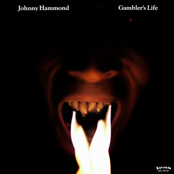 Gambler's Life by Johnny Hammond