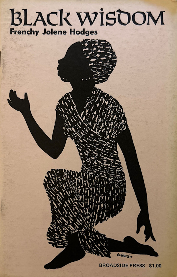 Black Wisdom by Frenchy Jolene Hodges, Image 1.