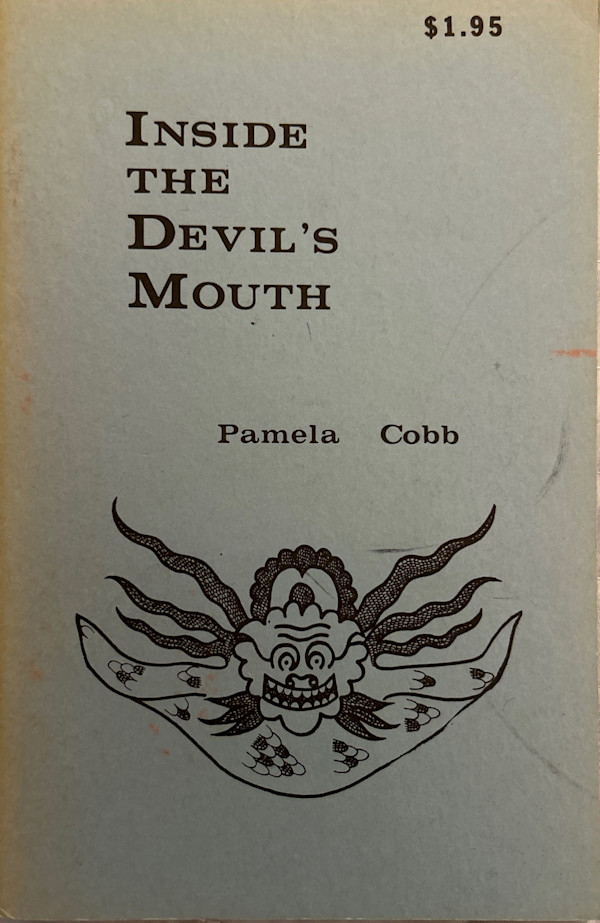 Inside the Devil's Mouth by Pamela Cobb