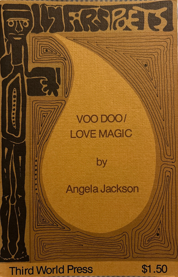 First Poets Series: VooDoo/Love Magic by Angela Jackson, Mike Davis