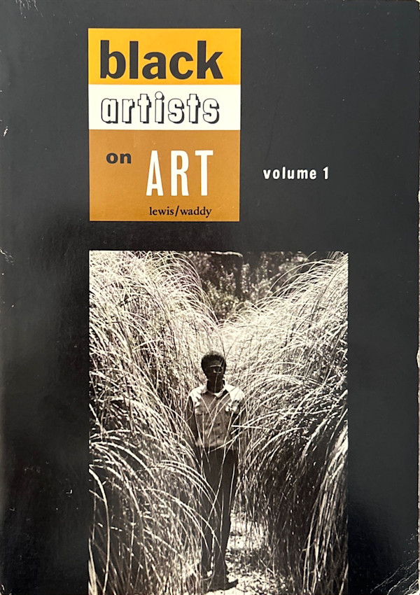Black Artists on Art - Volume 1 by Samella Lewis, Ruth G. Waddy