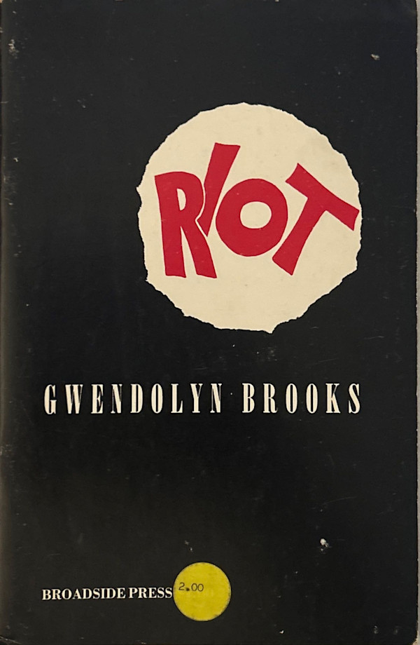 Riot by Gwendolyn Brooks, Image 1.