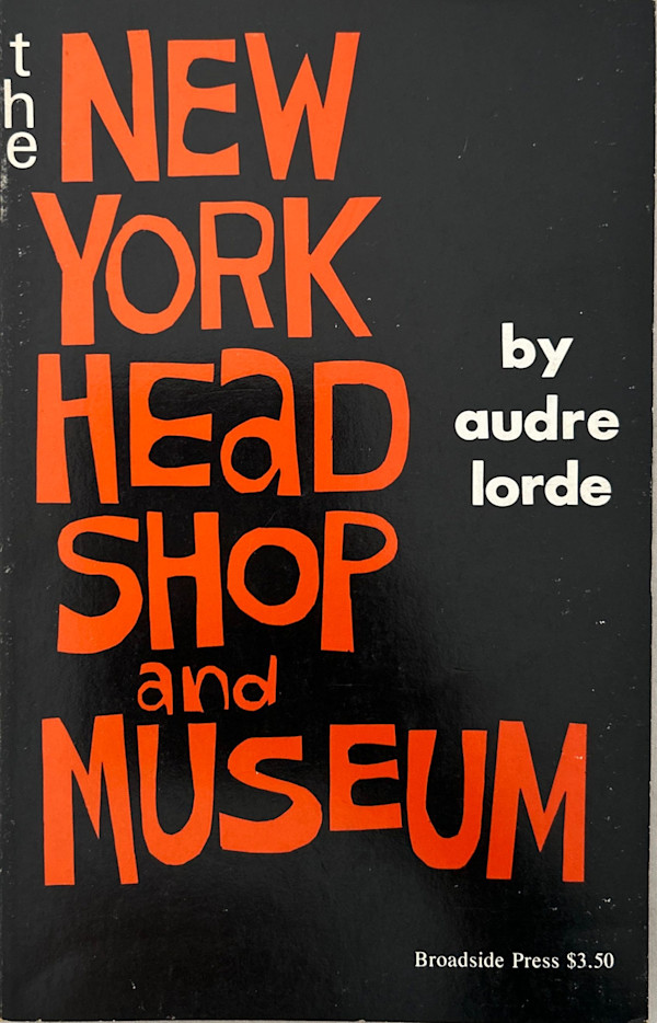 The New York Head Shop and Museum by Audre Lorde, Shirley Woodson, Image 1.