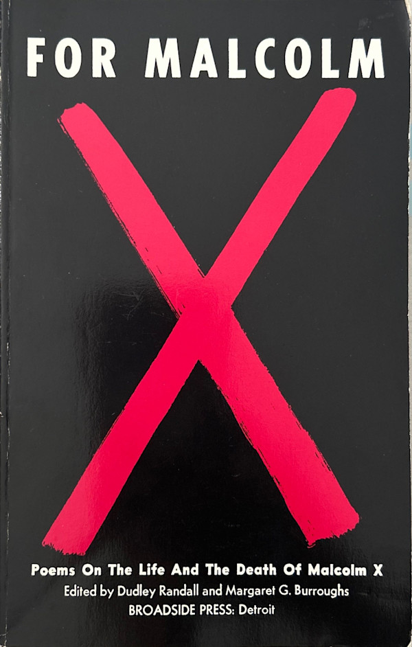 (Second Edition Paperback) For Malcolm: Poems on the Life and the Death of Malcolm X by Margaret Burroughs, Dudley Randall
