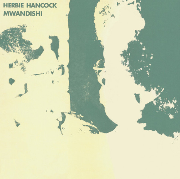 Mwandishi by Herbie Hancock