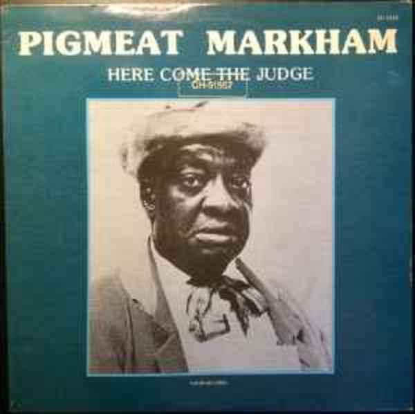 Here Come The Judge - LPS-1523 by Pigmeat Markham, Image 1.