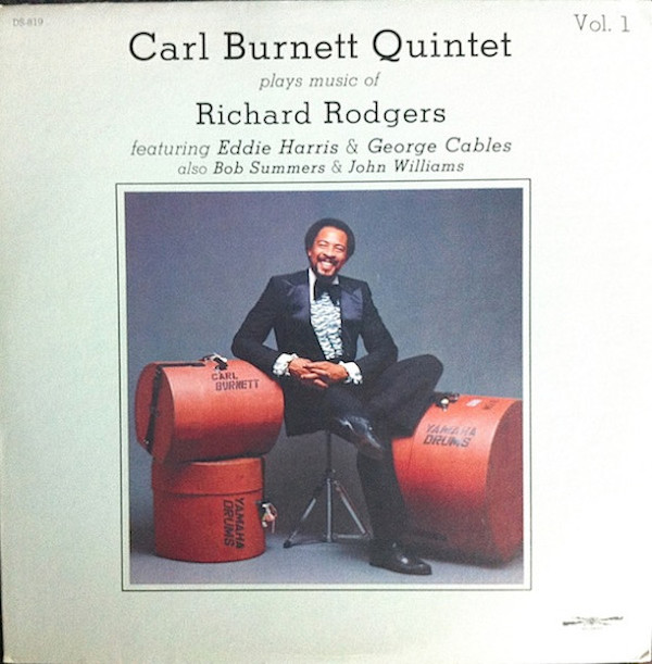 Carl Burnett Quintet plays music of Richard Rodgers Vol. 1 by Carl Burnett Quintet, Eddie Harris, George Cables, Bob Summers, John Williams
