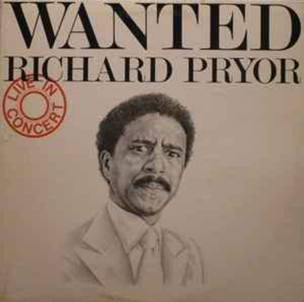 Wanted: Live In Concert - 2BSK 3364 by Richard Pryor, Image 1.