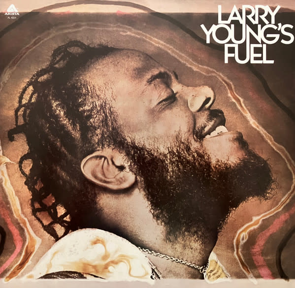 Larry Young's Fuel by Larry Young